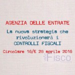 Agenzia delle Entrate, la nuova strategia che rivoluzionerà i controlli fiscali