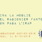 Pina la moglie del ragionier Fantozzi non paga l’Irap